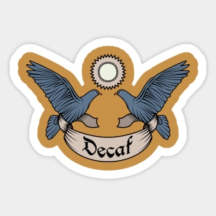 Decaf Coffee Tattoo Sticker